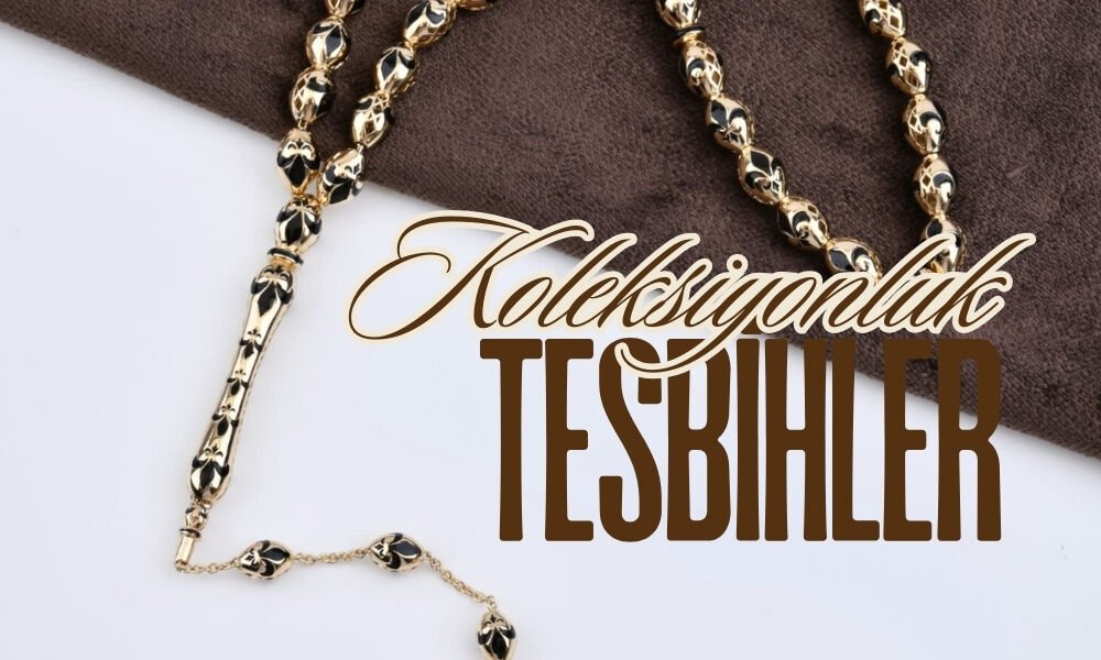 Altın Tesbih Koleksiyonerleri İçin Püf Noktalar